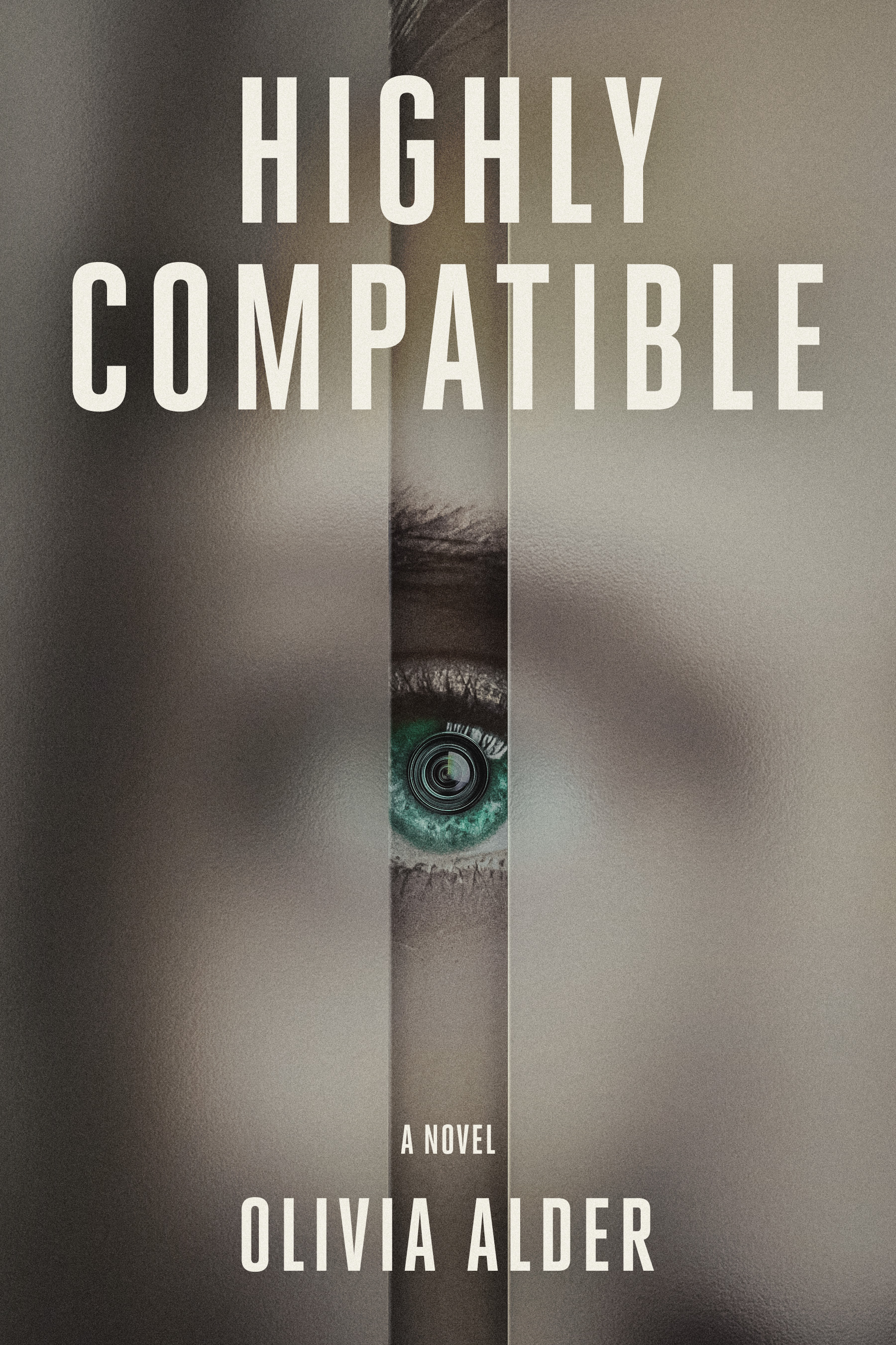 Highly Compatible by Olivia Alder — book cover